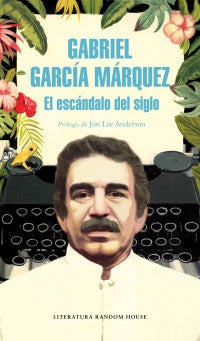 Escandalo Del Siglo, El