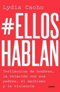 #Ellos Hablan