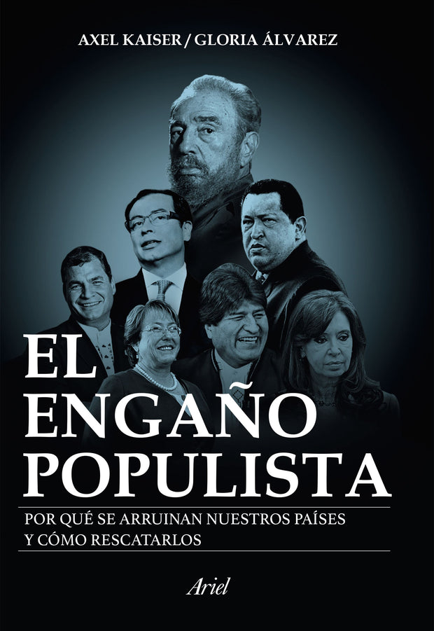 El Engaño Populista