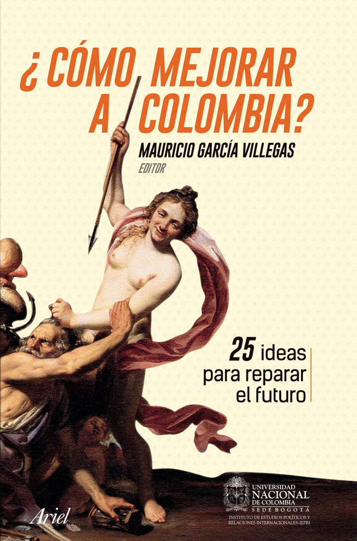 ¿Cómo Mejorar A Colombia?