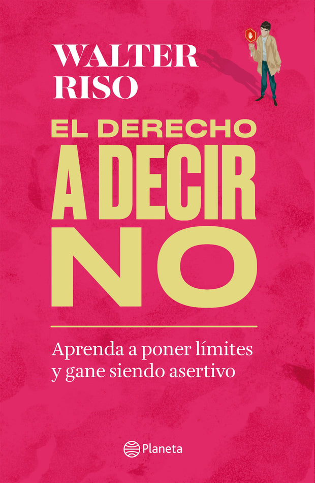 El Derecho A Decir No