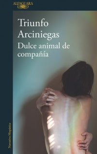 Dulce Animal De Compañia