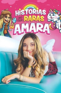 Historias No Tan Raras De Amara