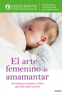 Arte Femenino De Amamantar, El
