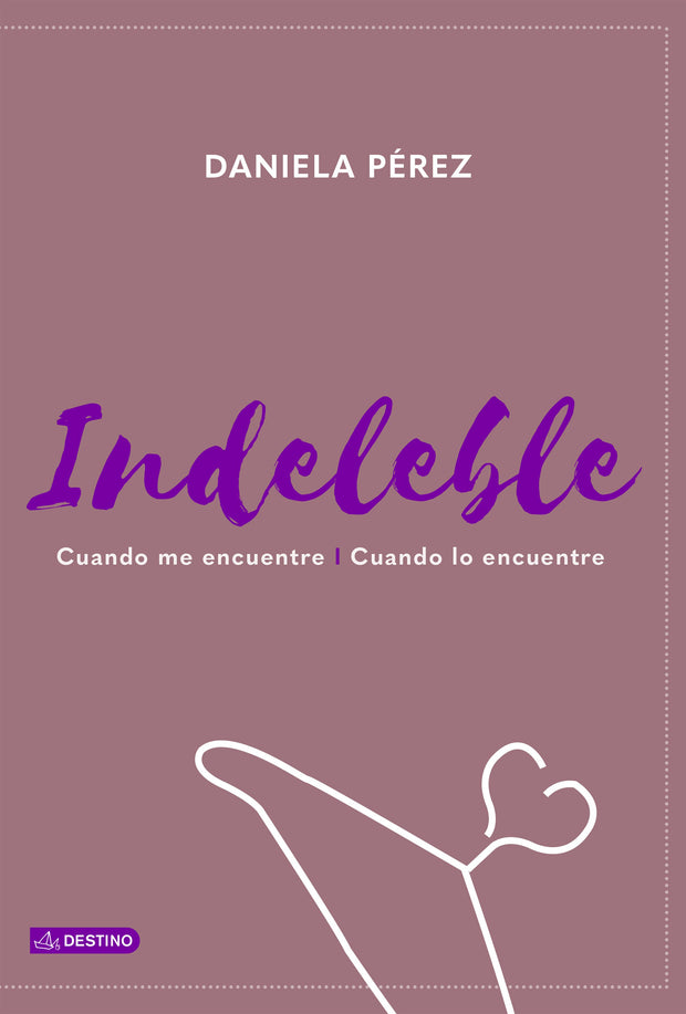 Indeleble.  Cuando Me Encuentre