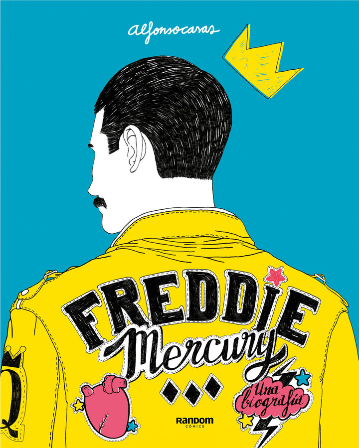 Freddie Mercury. Una Biografia