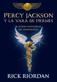 Percy J. Y La Vara De Hermes