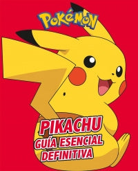 Pikachu. Guía Esencial Definit