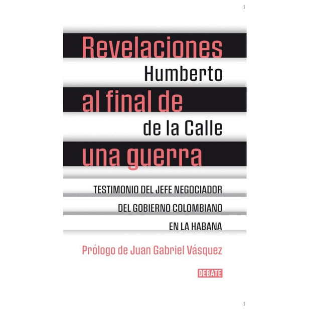 Revelaciones Al Final De Una Guerra