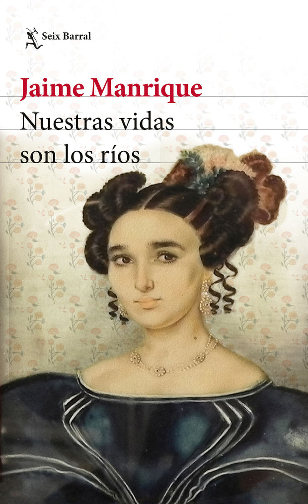 Nuestras Vidas Son Los Ríos