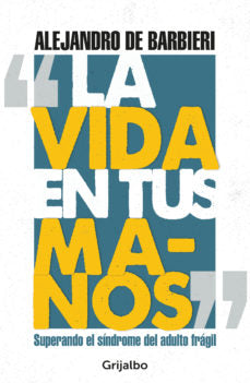 Vida En Tus Manos, La