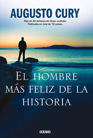 El Hombre Más Feliz De La Historia