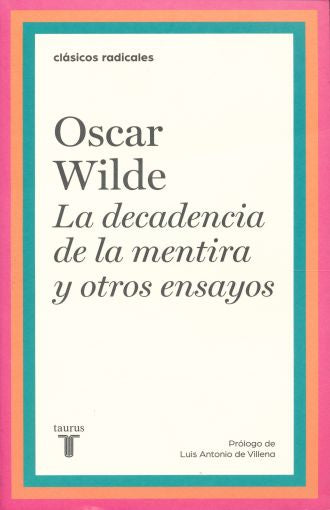 Decadencia De La Mentira Y Otros Ensayos