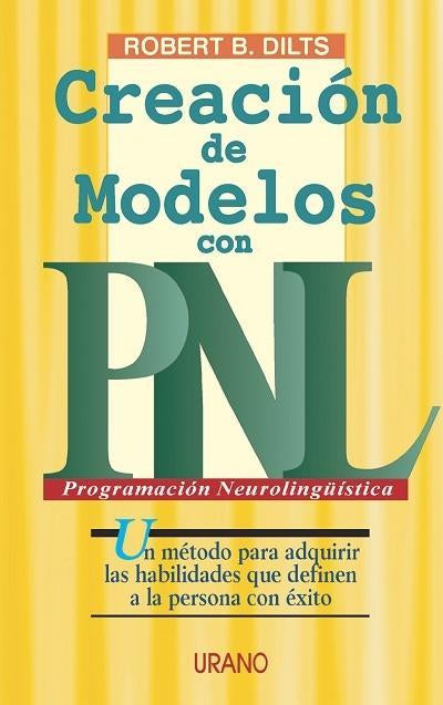 P.N.L. Creacion De Modelos Con Pnl                                                                                      