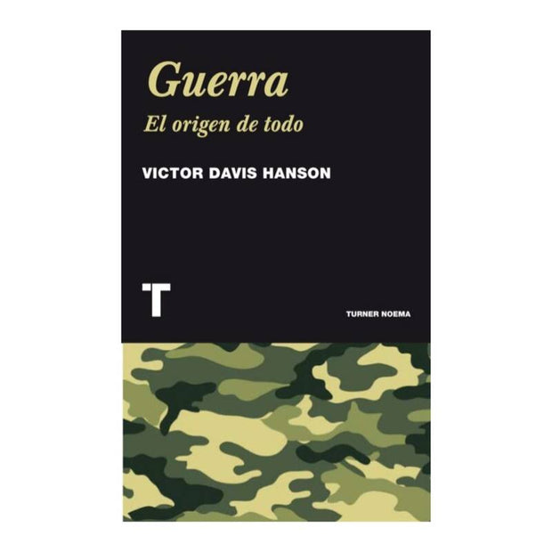 Guerra. El Origen De Todo