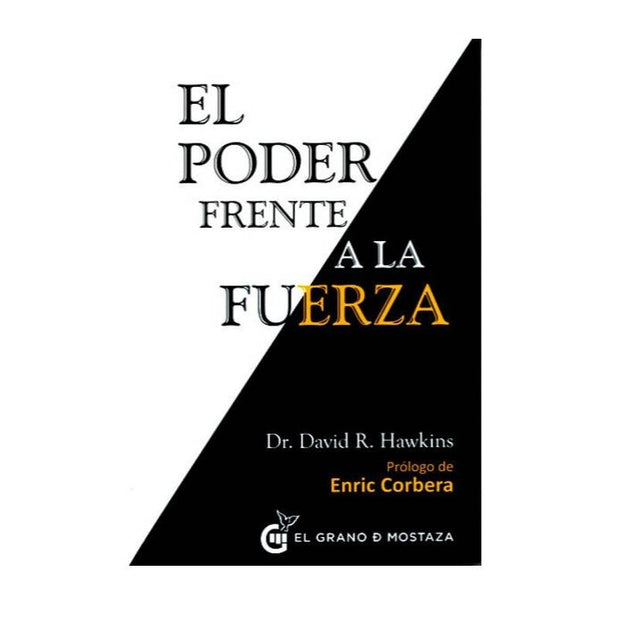 El Poder Frente A La Fuerza