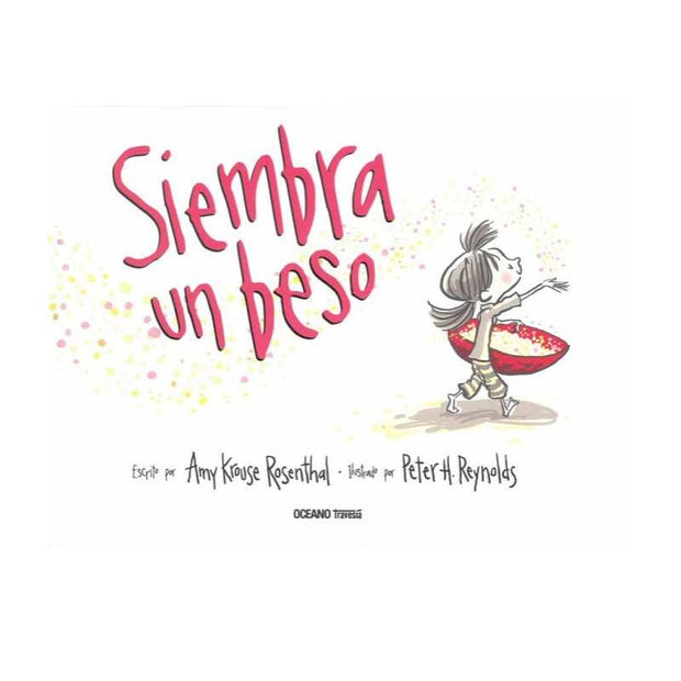 Siembra Un Beso