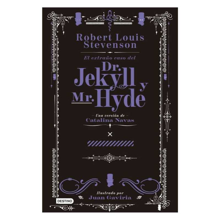 El Extraño Caso Del Dr  Jekyll Y Mr  Hyde