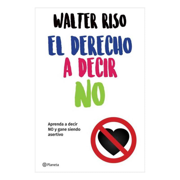 El Derecho A Decir No