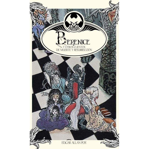 Berenice Y Otros Cuentos De Muerte Y Resurrección