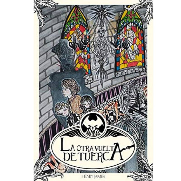 La Otra Vuelta De Tuerca 