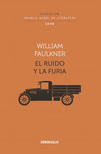 Ruido Y La Furia, El (Nobel)