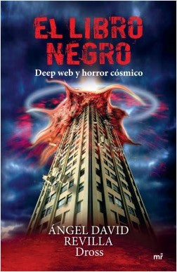 El Libro Negro.  Deep Web Y Horror Cósmico