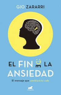 Fin De La Ansiedad, El