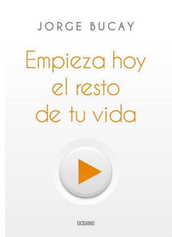 Empieza Hoy El Resto De Tu Vida