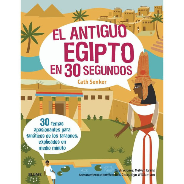 El Antiguo Egipto En 30 Segundos