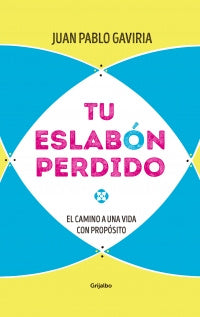 Tu Eslabon Perdido