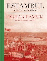 Estambul Ciudad Y Los Recuerdos
