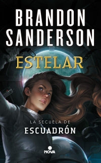 Saga Escuadron 2 - Estelar