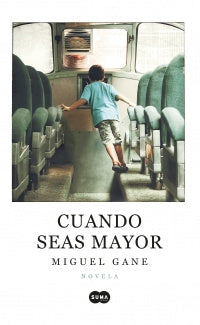Cuando Seas Mayor