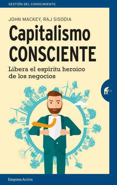 Capitalismo Consciente (Col)                                                                                            