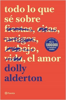 Todo Lo Que Sé Sobre El Amor
