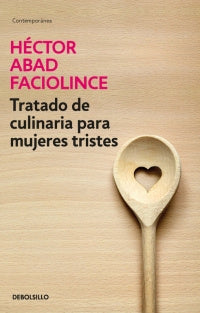 Tratado De Culinaria Para Mujeres Triste