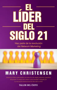 Lider Del Siglo Xxi, El