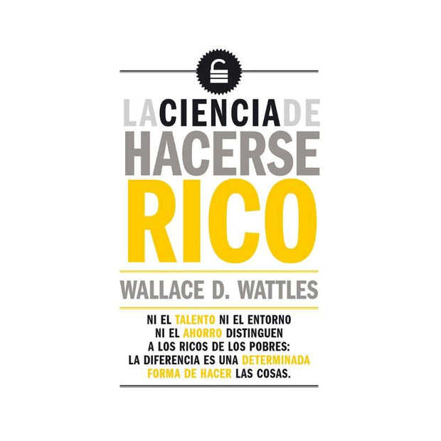 La Ciencia De Hacerce Rico - Milla