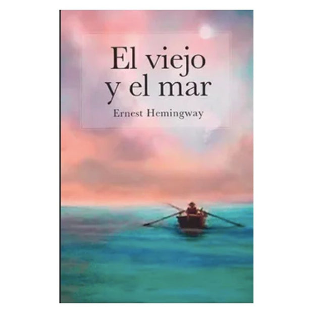 El Viejo Y El Mar