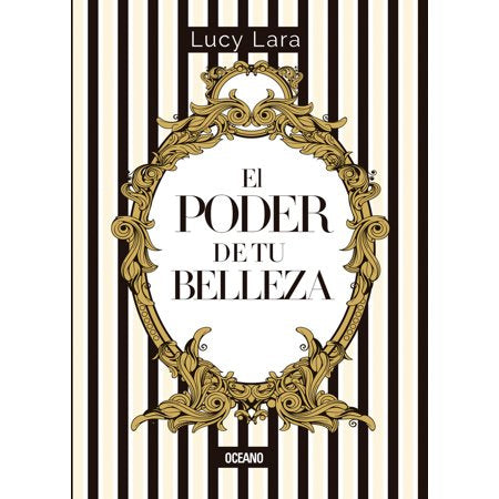 Poder De Tu Belleza, El