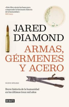 Armas, Germenes Y Acero