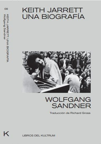 Keith Jarret: Una Biografía