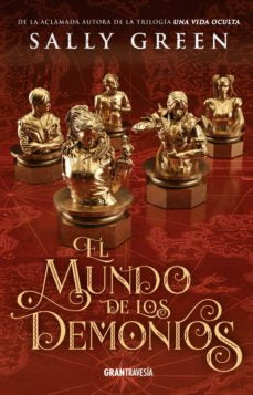 El Mundo De Los Demonios, (Los Ladrones De Humo, Vol. 2)