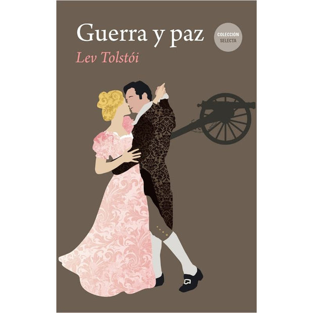 Guerra Y Paz