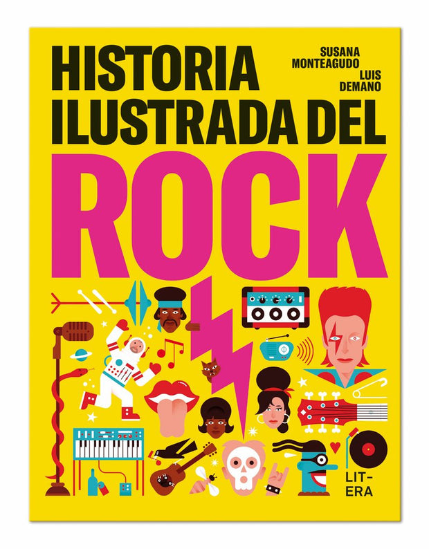 Historia Ilustrada Del Rock.  Susana Monteagudo