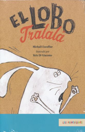 Lobo Tralalá, El