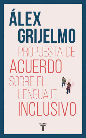 Propuesta De Acuerdo Sobre El Lenguaje I