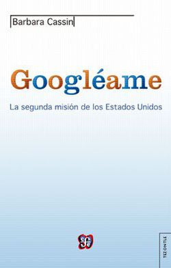 Googléame. La Segunda Misión De Los Estados Unidos