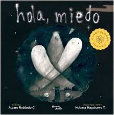 Hola, Miedo